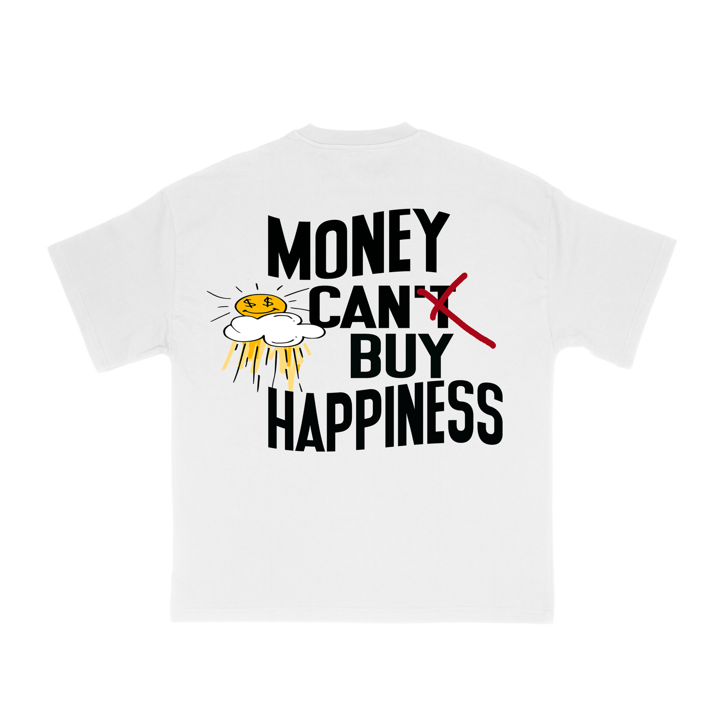 Money Can't Buy T Shirt- White